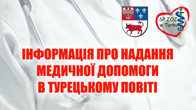 Informacje o pomocy medycznej w Powiecie Tureckim -...