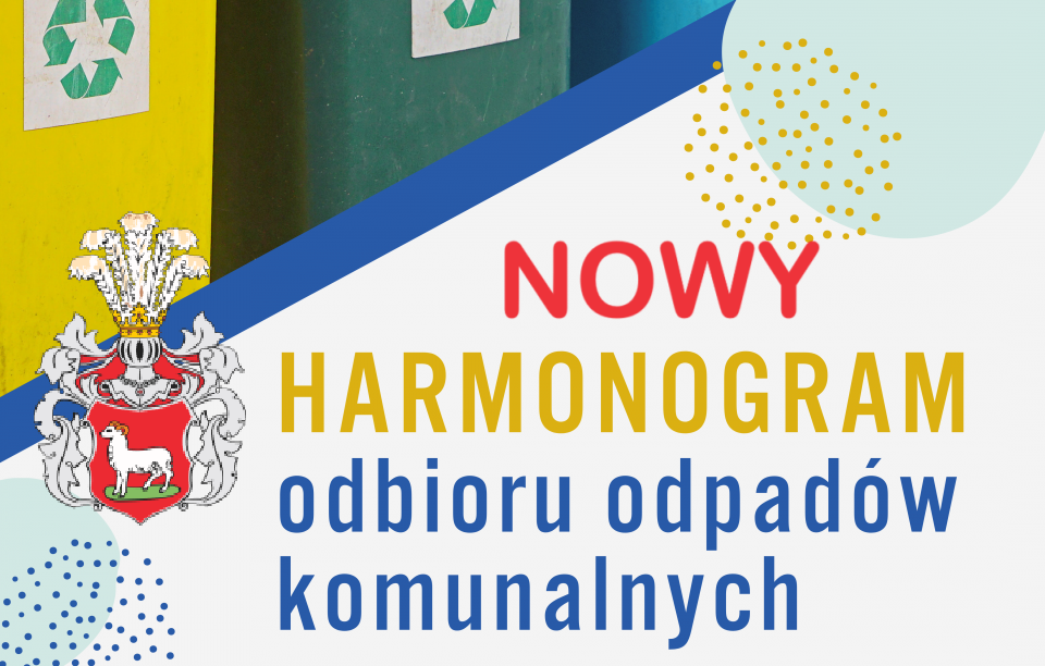 Nowy harmonogram odbioru odpadów obowiązujący od dnia...