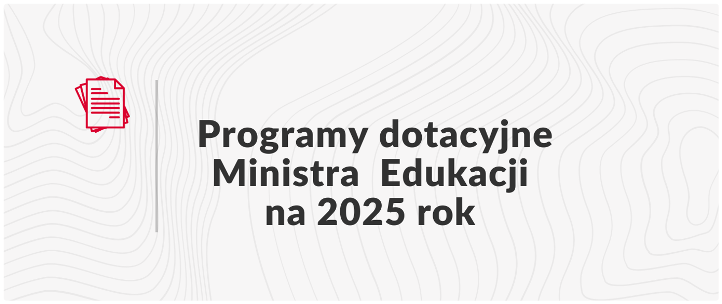 90 mln zł na trzy nowe programy edukacyjne