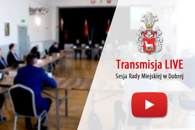 XIX Sesja Rady Miejskiej w Dobrej IX kadencji (2024-2029)