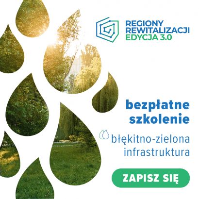 Szkolenia z tematyki błękitno-zielonej infrastruktury